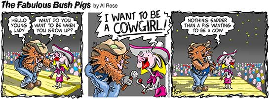 Sow wants to be cowgirl